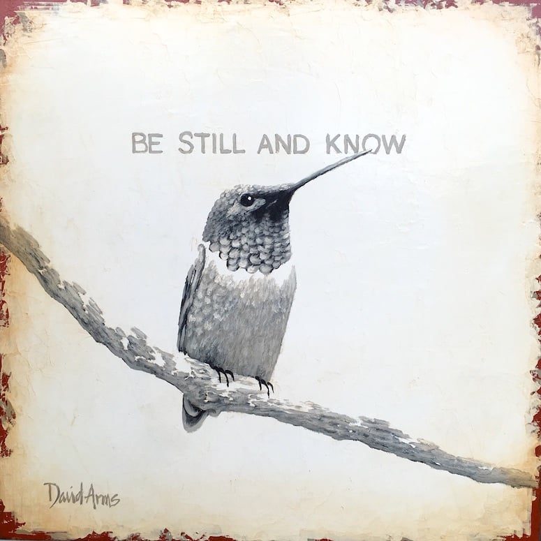 Be Still And Know • 12x12