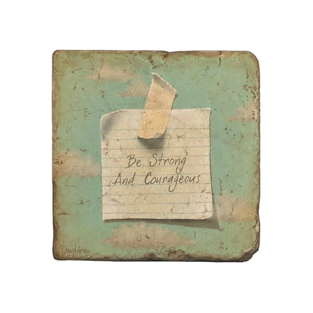 Heaven's Little Reminder - ”Be Strong And Courageous“ Marble Coaster