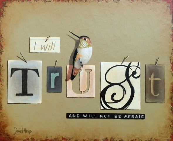 I Will Trust • 14x17