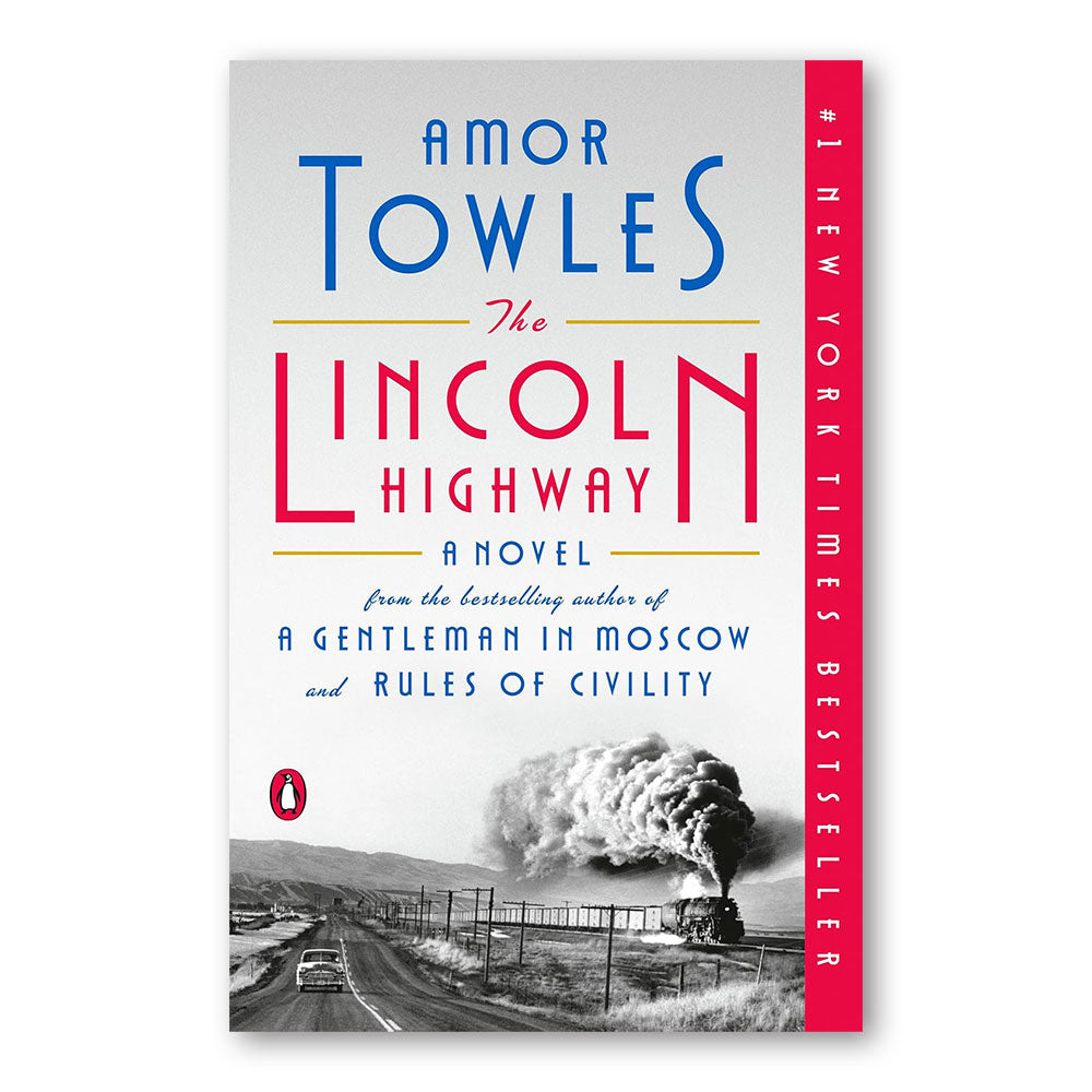 The Lincoln Highway: A Novel