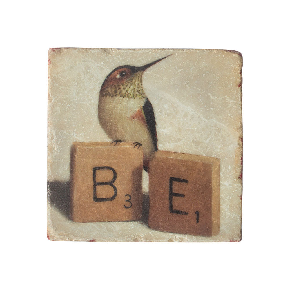 “Be” Marble Coaster