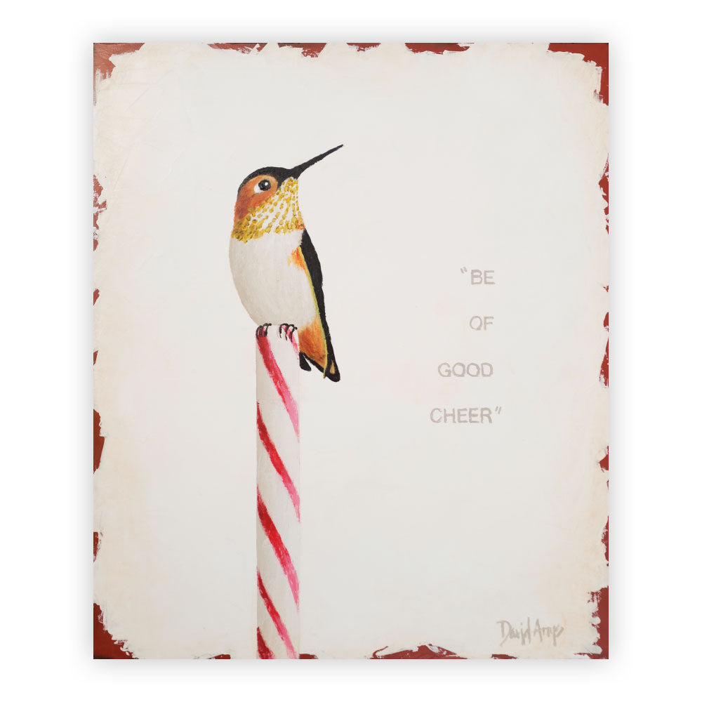 Be Of Good Cheer • 11x13