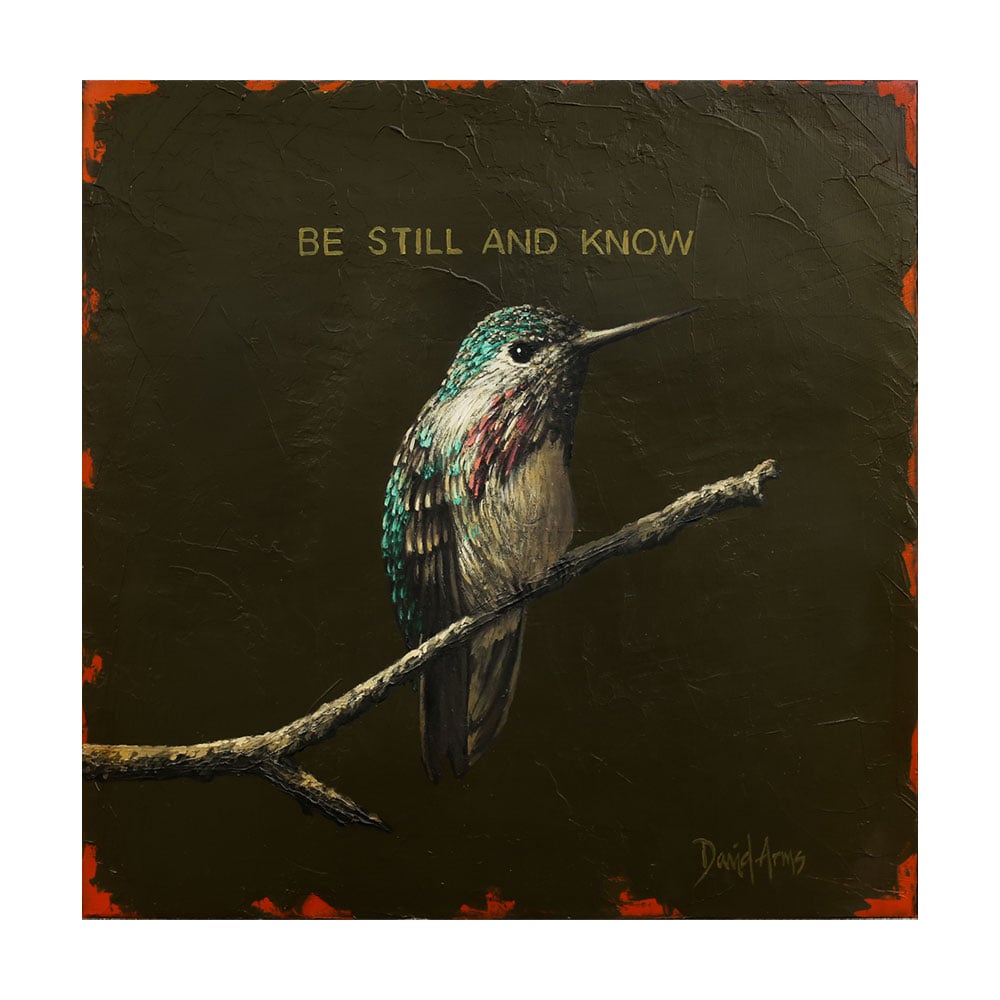 Be Still And Know • 12x12