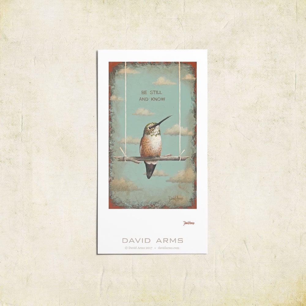 “Be Still And Know” Art Print