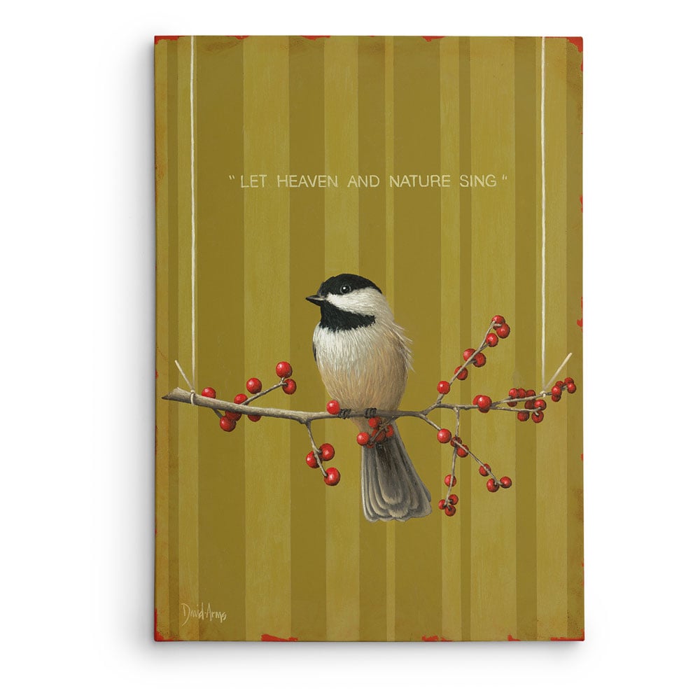 “Let Heaven & Nature Sing” Giclée