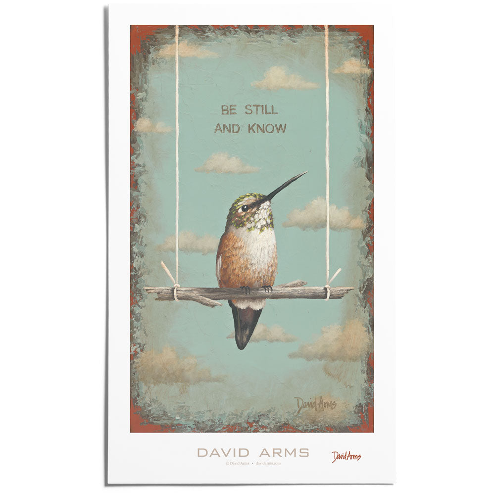 “Be Still And Know” Art Print