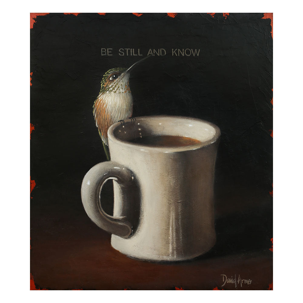 Be Still And Know • 14x16