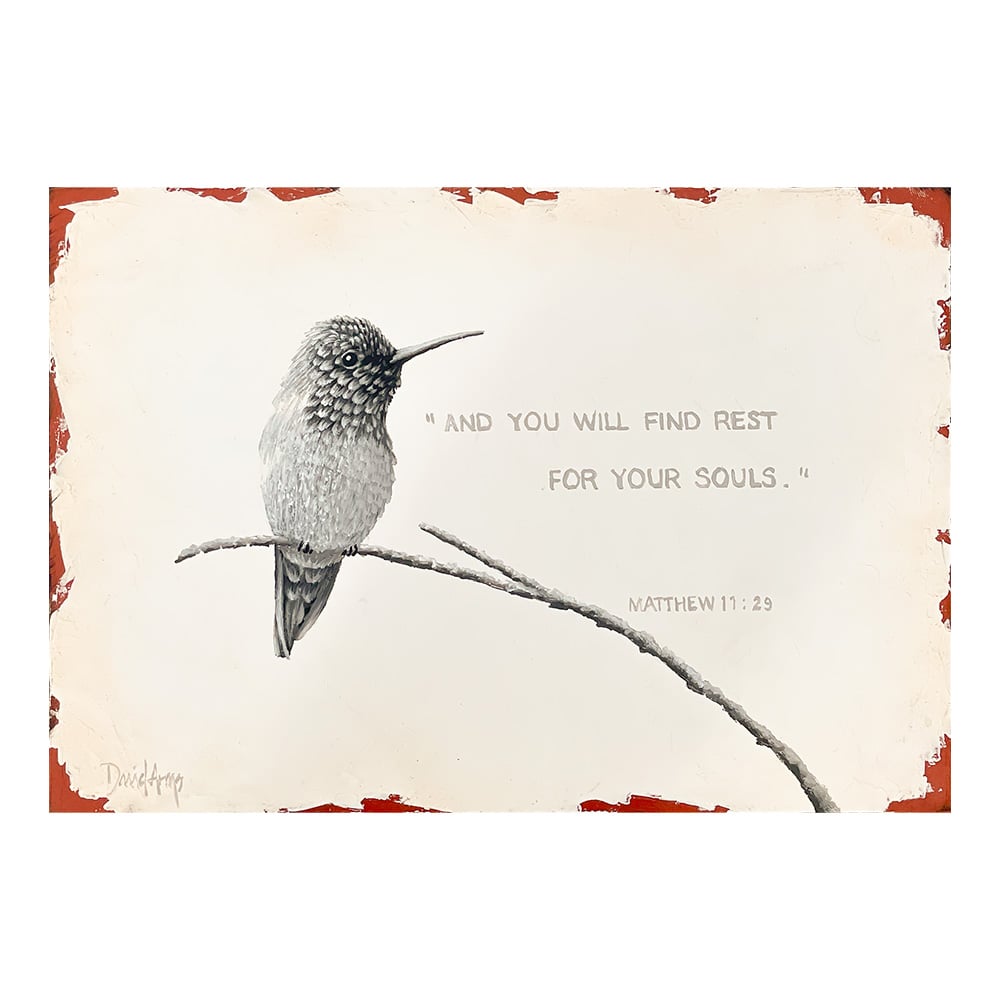 You Will Find Rest • 9x13